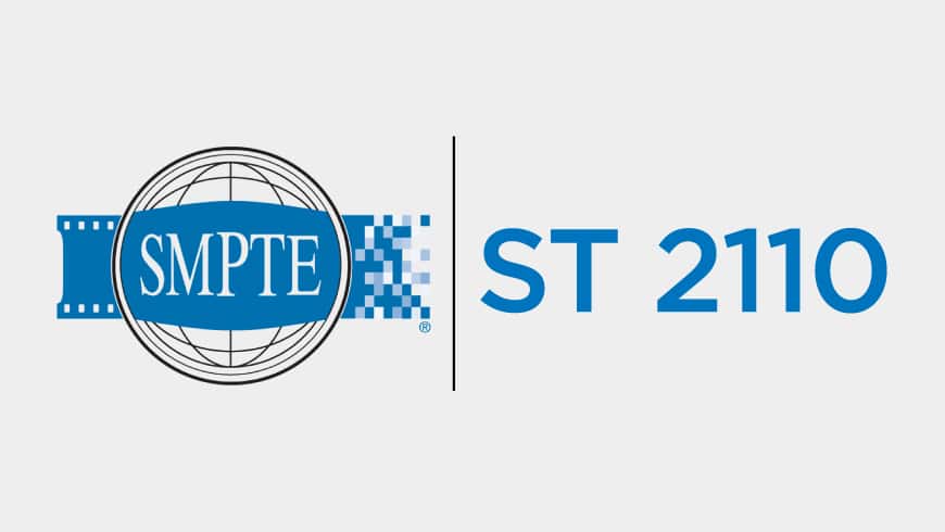 SMPTE ST 2110 - IP Broadcast